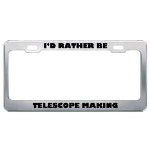   Be Telescope Making Metal License Plate Frame Tag Holder: Automotive