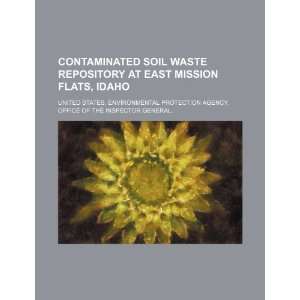  Contaminated soil waste repository at East Mission Flats, Idaho 