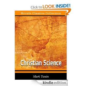Christian Science [Annotated and Illustrated] Mark Twain  