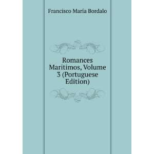  Romances Maritimos, Volume 3 (Portuguese Edition 
