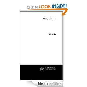 Vitoria (French Edition) Gisquet Philippe  Kindle Store