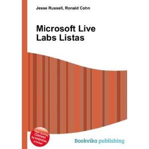  Microsoft Live Labs Listas Ronald Cohn Jesse Russell 