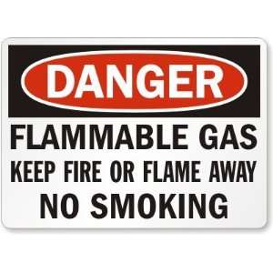  Danger: Flammable Gas Keep Fire Or Flame Away No Smoking 