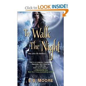  To Walk the Night (Kat Redding) [Mass Market Paperback] E 
