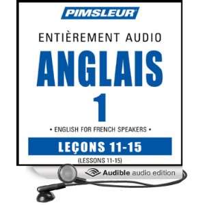 ESL French Phase 1, Unit 11 15 Learn to Speak and Understand English 