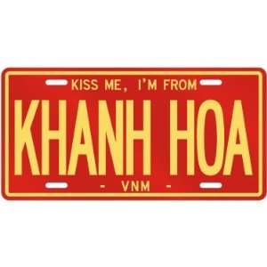 NEW  KISS ME , I AM FROM KHANH HOA  VIETNAM LICENSE PLATE SIGN CITY 