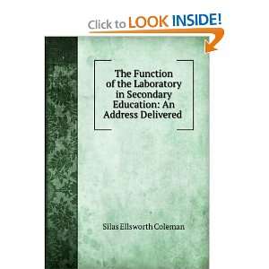  The Function of the Laboratory in Secondary Education An 