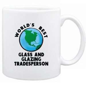 New  Worlds Best Glass And Glazing Tradesperson / Graphic  Mug 