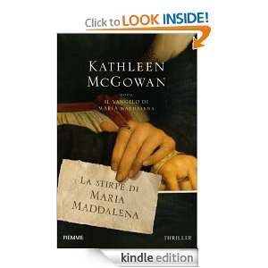 La stirpe di Maria Maddalena (Italian Edition) Kathleen McGowan, R 