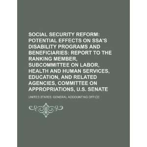  Social security reform potential effects on SSAs disability 