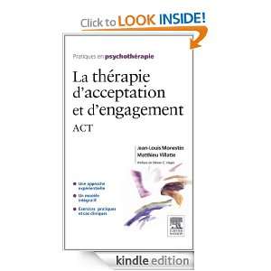 La thérapie dacceptation et dengagement (French Edition) [Kindle 