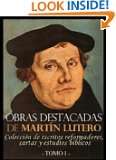   escritos reformadores, cartas y estudios bíblicos (Spanish Edition