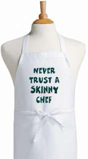 Never Trust A Skinny Chef Funny Cooking Apron  