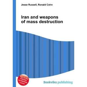  Iraq and weapons of mass destruction Ronald Cohn Jesse 