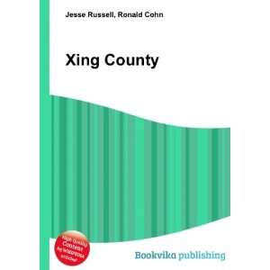  Xing County Ronald Cohn Jesse Russell Books