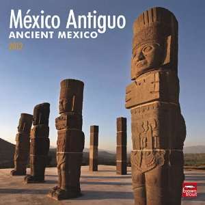   Ancient Mexico (Spanish) 2012 Wall Calendar: Office Products