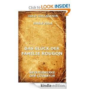 Das Glück der Familie Rougon (Kommentierte Gold Collection) (German 