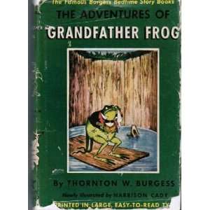    ADVENTURES OF GRANDFATHER FROG, THE, #4 Bedtime Story Books Books