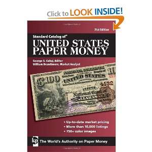 Standard Catalog of United States Paper Money [Paperback]