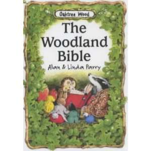  The Woodland Bible (Oaktree Wood) (9781842980934) Linda 