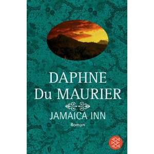 Jamaica Inn (German Edition): Daphne Du Maurier: 9783596163526:  