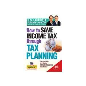  How to Save Income Tax Through Tax Planning (9788170947752 