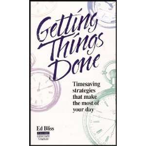  Getting Things Done Timesaving Strategies That Make the 