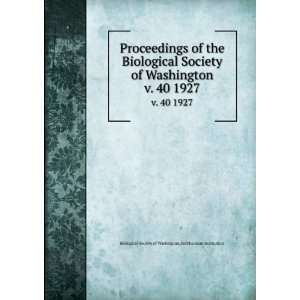  Proceedings of the Biological Society of Washington. v. 40 