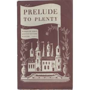   To Plenty: Nonesuch Press limited editions, winter 1937 8: Books
