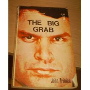  THE BIG GRAB JOHN TRINIAN Books