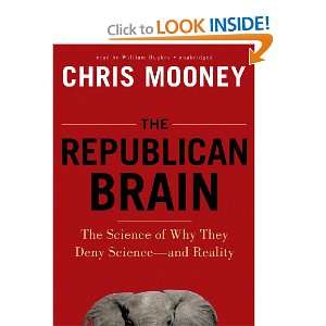   Deny Science   and Reality (9781470809461) Chris Mooney, William
