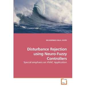  Disturbance Rejection using Neuro Fuzzy Controllers 