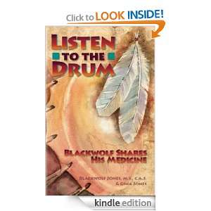 Listen to the Drum: Blackwolf Jones:  Kindle Store