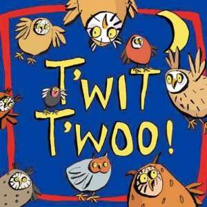  Twit Twoo (Books for Life) (Books for Life 