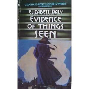    Evidence of things seen (Bantam Books) Elizabeth Daly Books