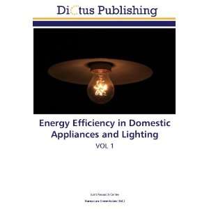  Energy Efficiency in Domestic Appliances and Lighting VOL 