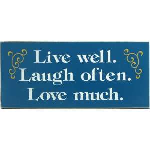  Around The House Wood Sign   Live Well Laugh Often Sports 