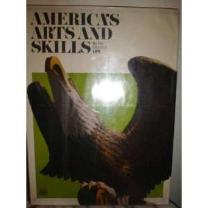  Americas Arts and Skills: Anonymous: Books