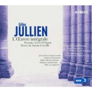  Die Werke   Premier Livre dOrgue (2CD) Gilles Jullien 