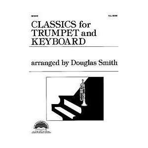    Classics for Trumpet and Keyboard   Full Score Musical Instruments