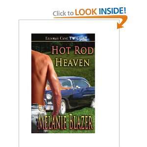  Hot Rod Heaven Melani Blazer Books