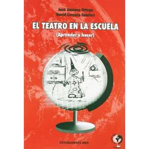  El Teatro En La Escuela (9788496182264) Books