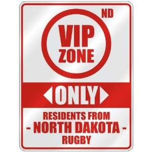   ZONE  ONLY RESIDENTS FROM RUGBY  PARKING SIGN USA CITY NORTH DAKOTA