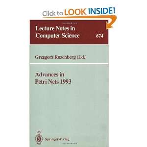  Advances in Petri Nets 1993 (Lecture Notes in Computer 