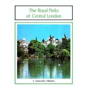  The Royal Parks of Central London   Pictorial various 