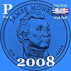 2008 P James Monroe Presidential Dollar ~ Pos A ~ From U.S. Mint Roll