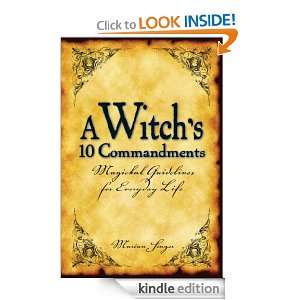 Witchs 10 Commandments Magickal Guidelines for Everyday Life 