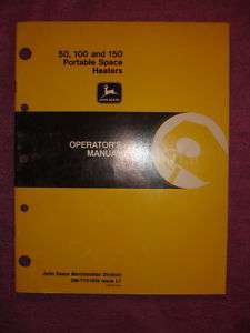 John Deere 50, 100 and 150 Portable Space Heater Manual  