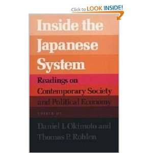 Inside the Japanese System Readings on Contemporary Society and 