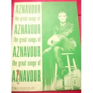  The Great Songs of Aznavour Charles Aznavour Books